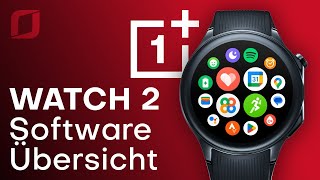 OnePlus Watch 2 komplette Software Übersicht! Bedienung-Einstellungen- Schnelleinstellungen-O-Health