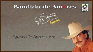 Bandido De Amores - Joan Sebastian (Audio Oficial)