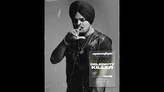 CELEBRATY KILLER Sidhu Moose wala (Full Video) Sidhu Moose Wala New Song | New Punjabi Song 2021
