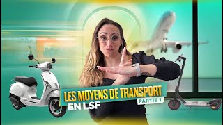 Voiture ou train en LSF : les moyens de transport en langue des signes française (partie 1)