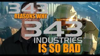 I listed 343 Reasons Why 343 Industries Sucks