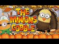 Minions Gobble | Turkey Run and Freeze | Minions Brain Break for Kids | PhonicsMan Fitness