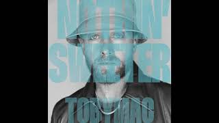 TobyMac - Nothin' Sweeter [Album Version]