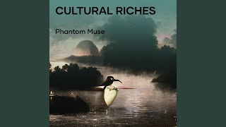 Cultural Riches