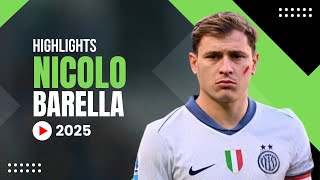 Nicolo Barella - Skills \u0026 Highlight - 2025