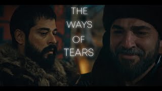 The Way Of The Tears • Kurulus Osman • Diriliş Ertuğrul