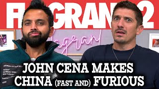 John Cena Makes China (Fast And) Furious | Flagrant 2 with Andrew Schulz and Akaash Singh