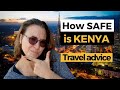 HOW SAFE IS KENYA? Is it safe to travel in Kenya? Kenya Travel Safety tips from a travel consultant