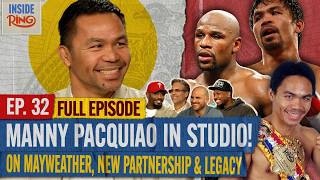 MANNY PACQUIAO REVEALS HUGE DETAILS | Inside The Ring EP.32