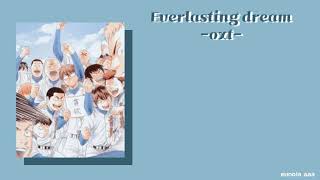 [THAISUB/KANJI] Oxt 《Everlasting dream》