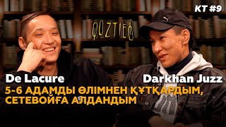 КӨЗТИЕД: Darkhan Juzz \u0026 De Lacure | 5-6 адамды өлімнен құтқардым, қазақ тілі сәнге айналды