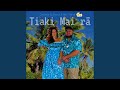 Tiaki Mai Rā