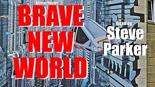 Brave New World audiobook - complete dramatized