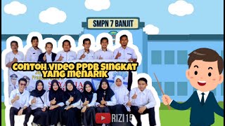 Video PPDB Singkat | Video promo sekolah | Video Pembelajaran