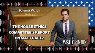 The House Ethics Committee's Report on Matt Gaetz