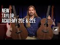 Taylor Academy 20e & 22e | The Best Beginner Acoustic Gets Better?