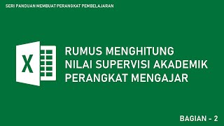 Perangkat Pembelajaran - Rumus Menghitung Supervisi akademik dengan menggunakan Excel