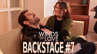 Winds of Love Backstage #7 | Rüzgarlı Tepe Kamera Arkası #7