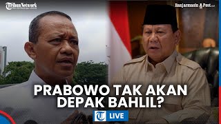 🔴 Alasan Bahlil Yakin Tak \