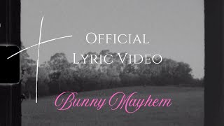 This Is The End (Now That I Have Decided) - Bunny Mayhem | Acoustic Version | (Official Lyric Video)