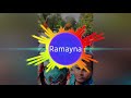 ramayan dj song