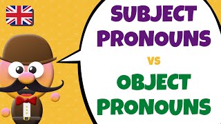 SUBJECT PRONOUNS VS OBJECT PRONOUNS- INGLÉS PARA NIÑOS CON MR.PEA - ENGLISH FOR KIDS