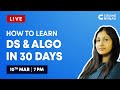 How To Learn DSA in 30 Days | How to Master DSA | Tips To Learn DSA | Coding Ninjas