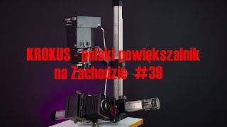 KROKUS - polski powiększalnik na Zachodzie #39