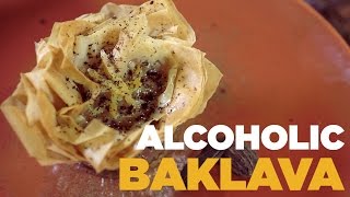 Alcoholic Baklava Is Real, Here's How To Make It | FOODBEAST KITCHEN