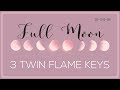 3 Things Twin Flames Need to Know: Full Moon October 24, 2018