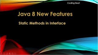 Java 8 New Features Tutorials - 03 : Static Methods in Interface
