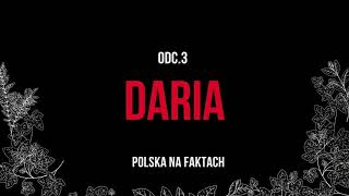 Polska na Faktach - Seria  | Niewyjaśnione morderstwa na Pomorzu  | Odc.3: Daria Reluga