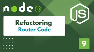 Node.js Tutorial-9: Refactoring Router Code for a Well-Structured Application | time2code ๐