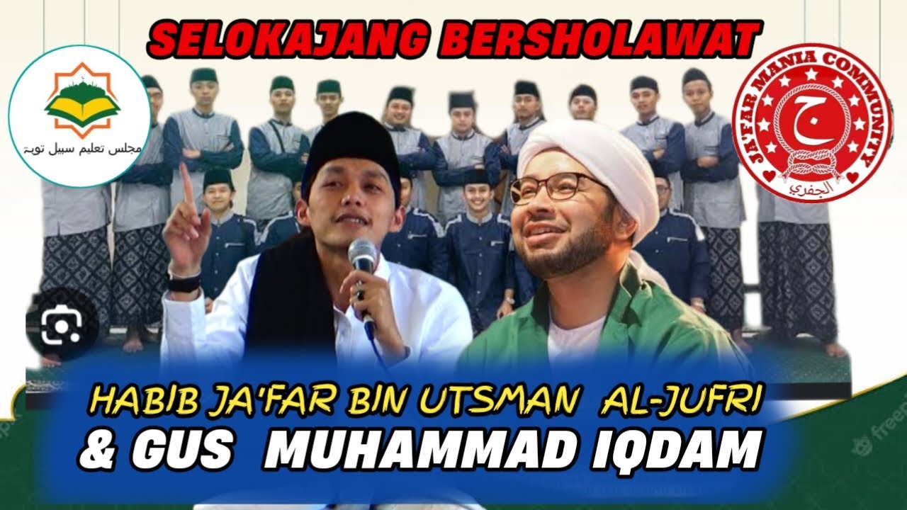 LIVE GUS IQDAM MALAM INI BERSAMA HABIB JA'FAR DLM RANGKA SELOKAJANG ...