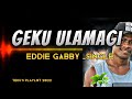 Geku Ulamagi _ Eddie Gabby _Single (Teku's playlist latest PNG music 2022)