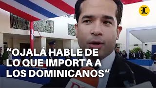 Omar Fernández sobre discurso Abinader: Ojalá hable de lo que realmente le importa a los dominicanos