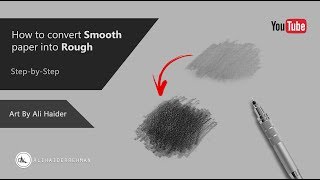 How to Convert Smooth paper into a Rough paper