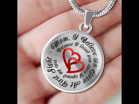 Mom, I Believe In Love At First Sight Necklace Mom, I Believe In Love At First Sight Necklace