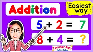 ADDITION - EASIEST WAY FOR KIDS | MATH QUIZ | Learn to Add |Adding numbers |Teacher Aya Online Tutor