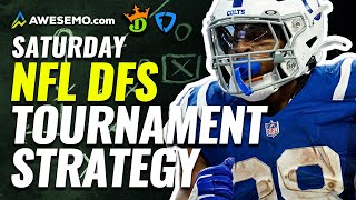 NFL DFS Week 15 Saturday Tournament Strategy for DraftKings & FanDuel | Daily Fantasy NFL