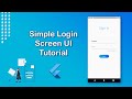 Build a simple login screen UI in Flutter | Flutter Tutorials | Flutter login screen UI