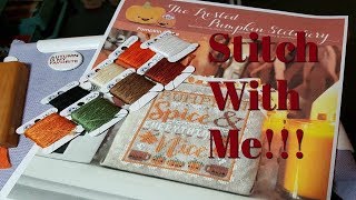 Flosstube #106 Stitch With Me ~ September 24, 2017 ~ FPS Pumpkin Spice!!