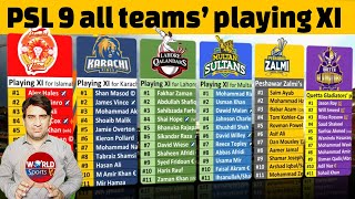 PSL 9 all teams’ first choice playing XI | PSL 2024 all teams squads
