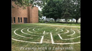 Praying with a Labyrinth