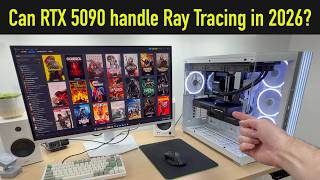 RTX 5090 vs Ray Tracing and Path Tracing in 2026