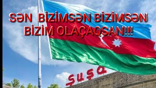 Şuşa qalası SƏN  BİZİMSƏN BİZİMSƏN BİZİM OLAÇAQSAN!!! #sohrts