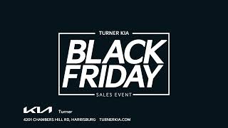 Turner Kia Black Friday Sale (:06)