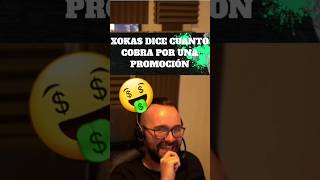 ¿Cuánto DINERO Gana el XOKAS por Promociones? | #elxokas #xokas #dinero