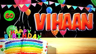 VIHAAN Happy Birthday Song - Wish You Happy Birthday ( VIHAAN )