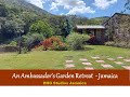 An Ambassador's Garden Retreat - JAMAICA || Garden Tour